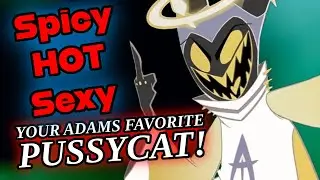 😛ASMR Adam x Demon Listener : Your Adams Favorite Pussycat!(Spicy & Sexy) ANGST | Hazbin Hotel