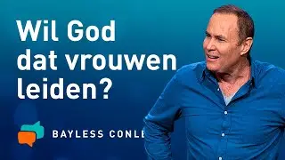 Vrouwen in leiderschap (2) – Bayless Conley