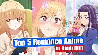 TOP BEST 5 ROMANCE ANIME in HINDI DUB ON CRUNCHYROLL 2024 💞