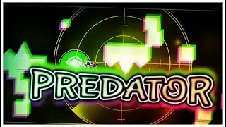 Predator by Samoht — Geometry Dash