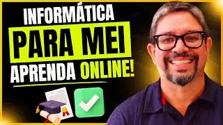 ⚠️ Curso de Informática para MEI (melhor curso) | Curso de Informática Sem Segredo!