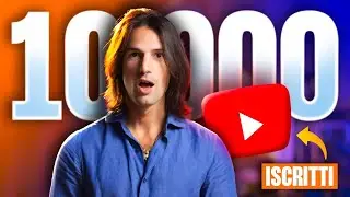 Come ho raggiunto 10.000 Iscritti su YouTube (il video DEFINITIVO)