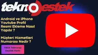 Android ve iPhone Youtube Profil Resmi Ekleme Nasıl Yapılır ?