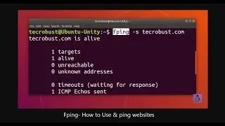 Video Tutor: fping- Best Ping tool for Linux & its Installation on Ubuntu