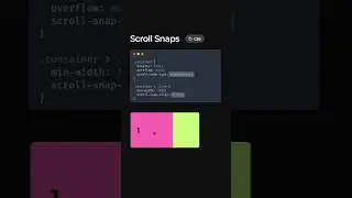 Scroll Snaps 