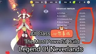 Legends of neverlands - The Most Powerful Build Even A Free To Play (F2P) Player Can Do 2024