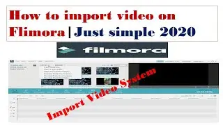 How to import video on flimora 2020