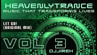 Heavenly Trance Volume 3  -  Let Go! (Original mix)