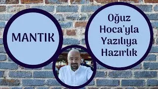 Yazılıya Hazırlanıyoruz: 9. Sınıf MANTIK