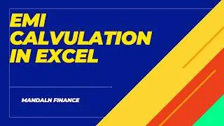 EMI Calculation in Excel (Step-by-Step for Beginners)