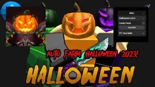 AUTO FARM 2023 HALLOWEEN! |MM2 UPDATE 2023!|