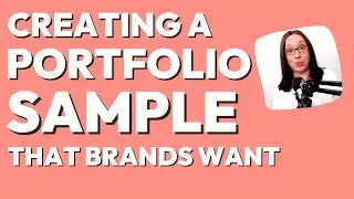 How to Create a Portfolio Sample that Businesses Want | brainstorming topics for your writing sample