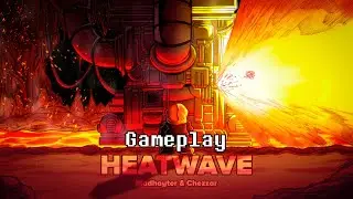 HEATWAVE GAMEPLAY - FRIDAY NIGHT DUSTIN' OST (feat. 