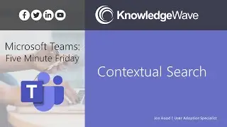 Microsoft Teams: Contextual Search