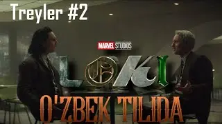 [ Loki ] O'zbek tilida Trailer #2