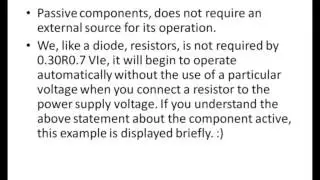 Difference B/w Active and Passive Component?with examples