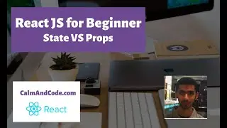 Learn React JS | State VS Props