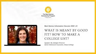 What is meant by good fit? How to make a college list?