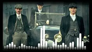 peaky Blinder song remex cool song