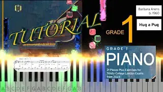 10 B. Arens: Hug a Pug - TRINITY GRADE 1 PIANO EXAM from 2023, 2024.. - 21 Pieces