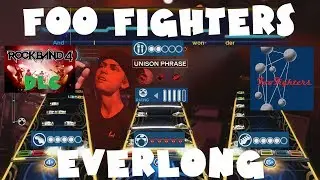 Foo Fighters - Everlong - Rock Band 2 Expert Full Band & RB4 DLC (December 21st, 2017)
