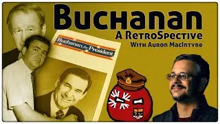 Pat Buchanan: A Retrospective with Auron MacIntyre