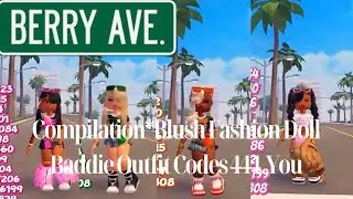 Berry Avenue* Most Viewed Blush Fashion Doll Baddie Outfit Codes*Compilation*