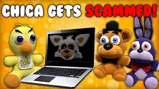 Fazbear Segments: Chica gets Scammed!