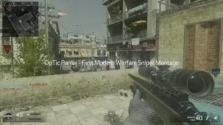OpTic Pamaj - First Modern Warfare Remastered Sniper Montage