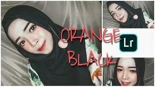 Low Orange || Black || Lightroom