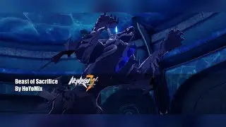 Beast of Sacrifice. Music, Honkai Impact 3rd / VitalZero's Jukebox / #metal #honkaiimpact3rd