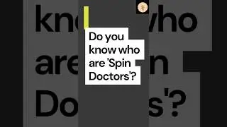 Spin Doctors| PR Professionals