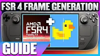 How To Use FSR 4 Plus Lossless Scaling On The Steam Deck To Give You The ULTIMATE Gaming Performance