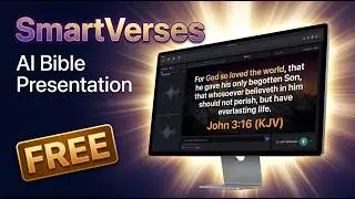 The #1 AI Bible Presentation Software for Churches | SmartVerses