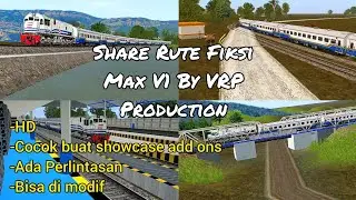 Share Rute Fiksi Max V1 By VRP Production Free rasa Pay || Trainz Simulator Android
