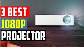 ✅Best 1080p Projector 2022 | Top 3 Best 1080p Projector Reviews in 2022 | Top 1080p Projector 2022