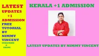 KERALA STATE BOARD PLUS ONE ONLINE ADMISSION 2020 LATEST UPDATES- EKAJAALAKAM DETAILS