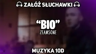 Zeamsone - BIO [MUZYKA 10D