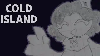 is it cold outside? / cold island || Animation Meme