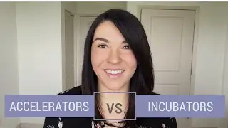 Startup Programs: Accelerators vs. Incubators
