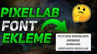 PIXELLAB FONT EKLEME (Çok Basit)