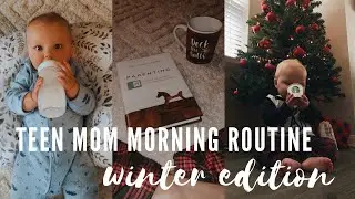 5 am winter morning routine as a teen mom