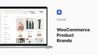 WooCommerce Product Brands | Tutorial | Blocksy 2