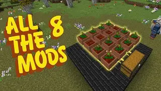 All The Mods 8 - Automatic Mystical Agriculture