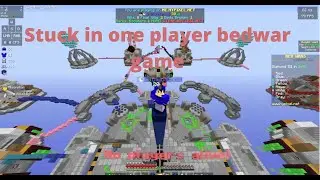 Stuck in Bedwars Game With Myself [Bug]