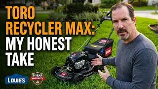 New TORO Recycler MAX Review 21485