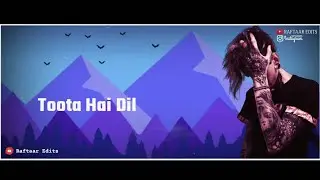 HARJAS - TOOTA DIL WhatsApp Status | Toota Dil Status | Whatsapp Sad Status |Dil Toota Aashiq Harjas