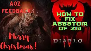 Abattoir of Zir feed back video for diablo 4 Devs
