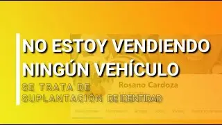 NO ESTOY VENDIENDO NINGÚN CARRO