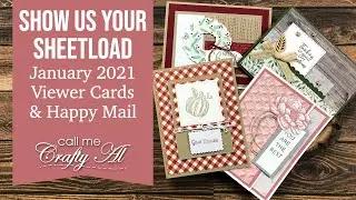 Show Us Your SheetLoad | January 2021 | Viewer Cards & Happy Mail